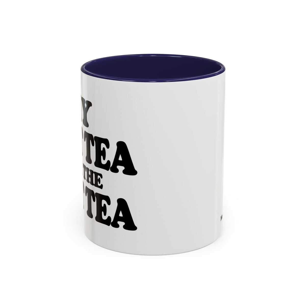 Best Tea For The Rest Tea Mug