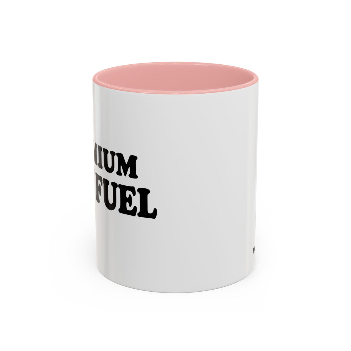 Premium Mom Fuel Mug