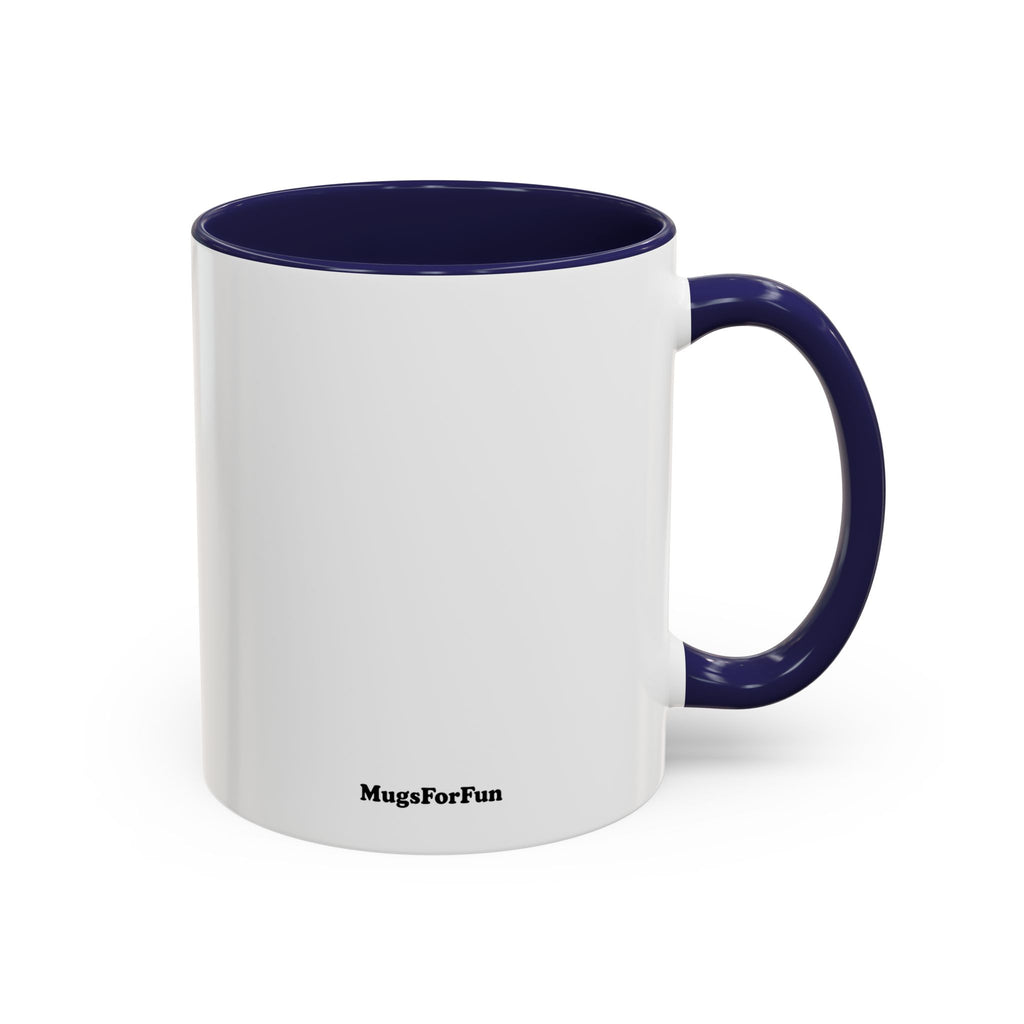 Unfortunately, This Is Just Coffee Mug