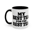 Best Tea For The Rest Tea Mug
