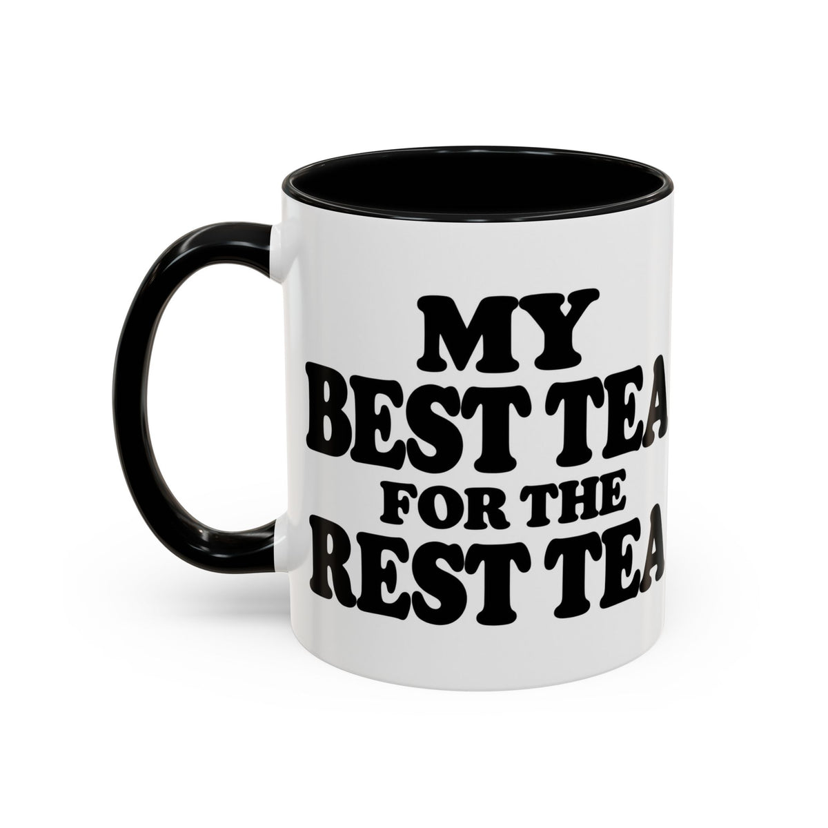 Best Tea For The Rest Tea Mug