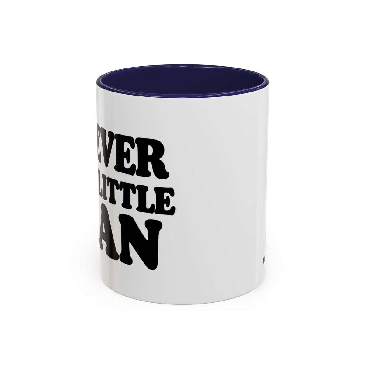 Forever Your Little Bean Mug