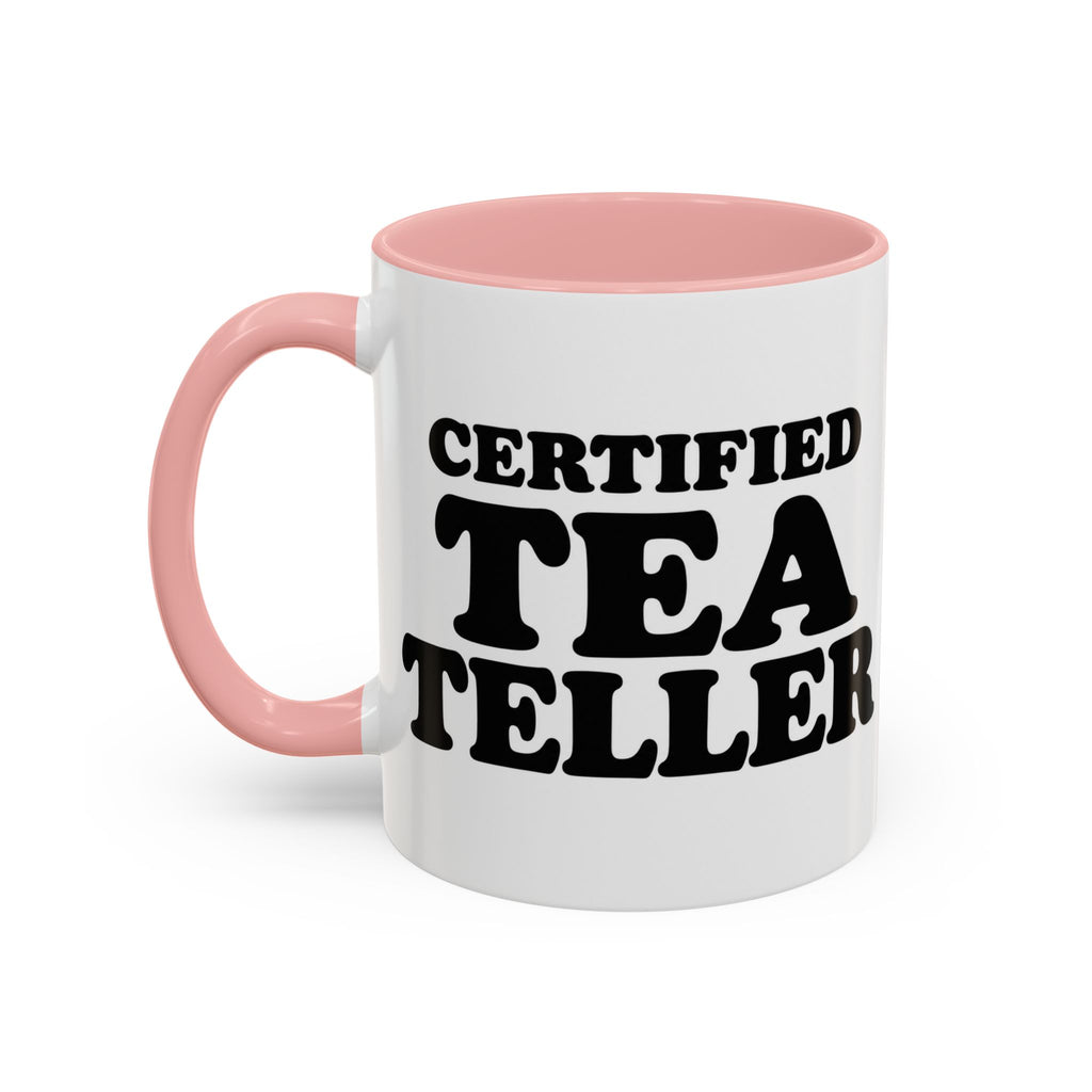 Certified Tea Teller Mug